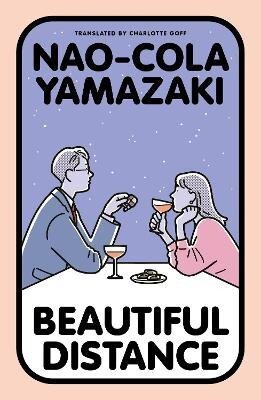 -: Beautiful Distance