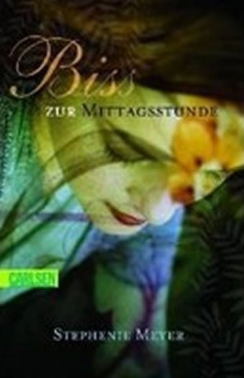Meyerová Stephenie: Biss zum Mittagsstunde