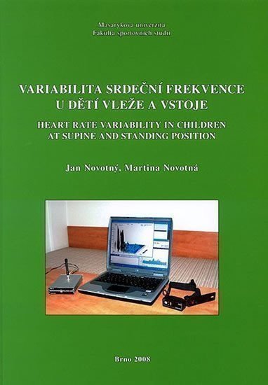 Novotná Martina: Variabilita srdeční frekvence u dětí vleže a vstoje: Heart rate variability