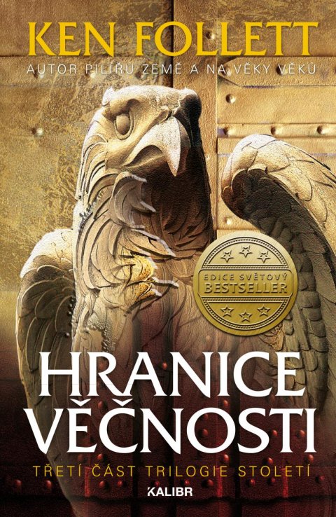 Follett Ken: Hranice věčnosti Follett Ken: Hranice věčnosti