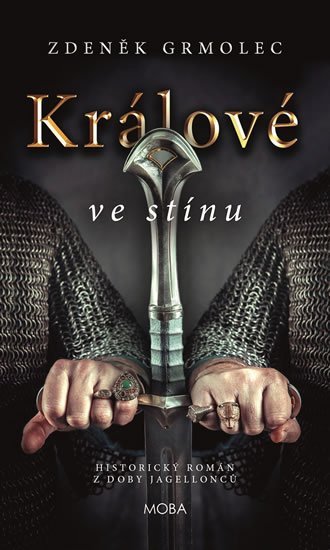 Grmolec Zdeněk: Králové ve stínu Grmolec Zdeněk: Králové ve stínu