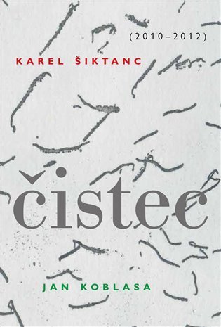 Šiktanc Karel: Čistec