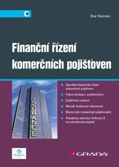 Vávrová Eva: Finanční řízení komerčních pojišťoven