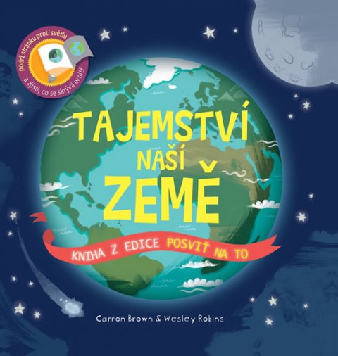 neuveden: Posviť na to - Tajemství naší země neuveden: Posviť na to - Tajemství naší země