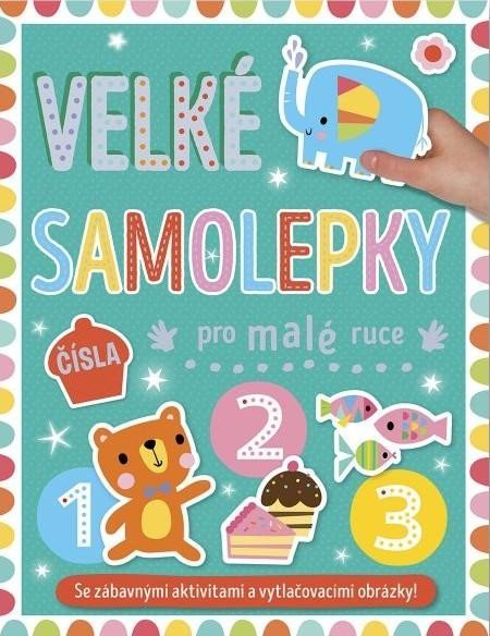 neuveden: Velké samolepky pro malé ruce Čísla