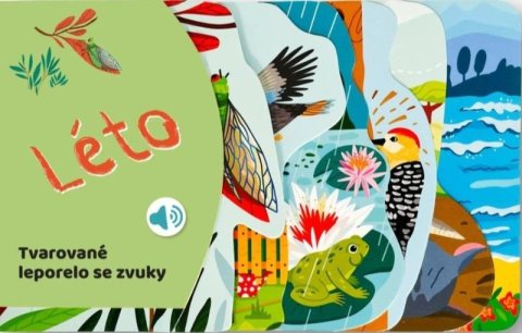 neuveden: Tvarované leporelo se zvuky Léto