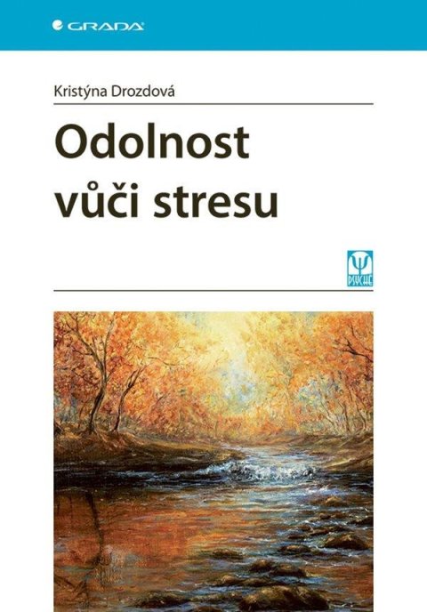Drozdová Kristýna: Odolnost vůči stresu