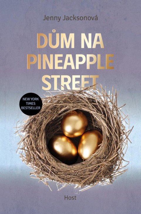 Jacksonová Jenny: Dům na Pineapple Street Jacksonová Jenny: Dům na Pineapple Street