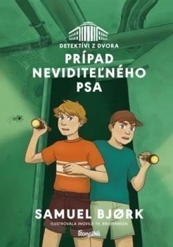 Bjork Samuel: Detektívi z dvora 2: Prípad neviditeľného psa (slovensky)