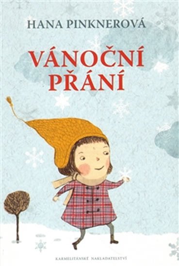 Pinknerová Hana: Vánoční přání Pinknerová Hana: Vánoční přání