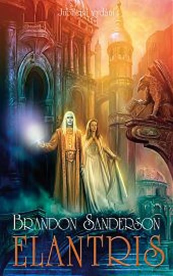 Sanderson Brandon: Elantris