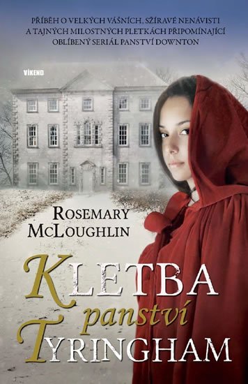 McLoughlin Rosemary: Kletba panství Tyringham McLoughlin Rosemary: Kletba panství Tyringham