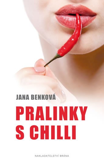 Benková Jana: Pralinky s chilli