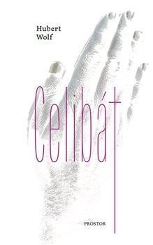 Wolf Hubert: Celibát