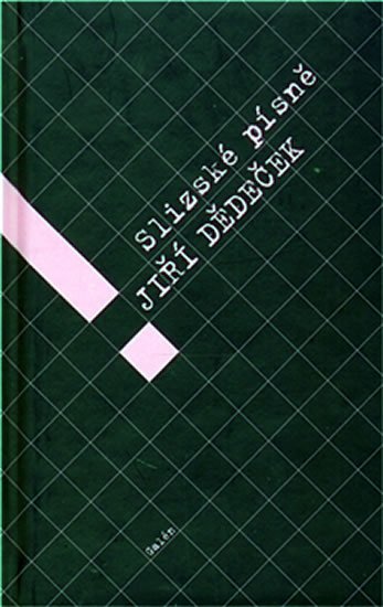 Dědeček Jiří: Slizské písně