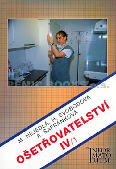 kolektiv autorů: Ošetřovatelství IV/1