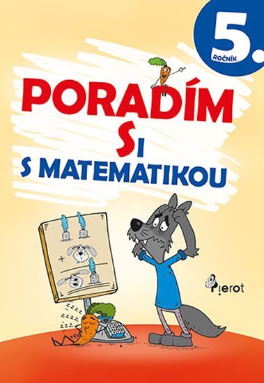 Šulc Petr: Poradím si s matematikou 5. ročník