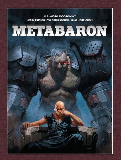 Jodorowsky Alejandro: Metabaron - brož. Jodorowsky Alejandro: Metabaron - brož.