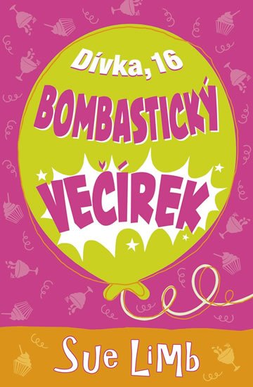 Limb Sue: Dívka, 16 - Bombastický večírek