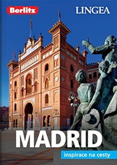 neuveden: Madrid - Inspirace na cesty