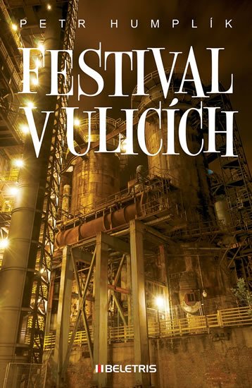 Humplík Petr: Festival v ulicích