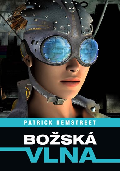 Hemstreet Patrick: Božská vlna