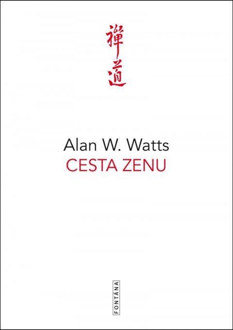 Watts Alan W.: Cesta zenu