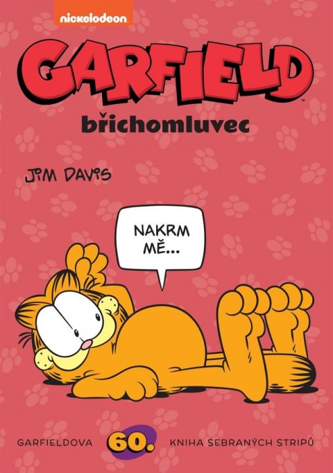 Davis Jim: Garfield Garfield břichomluvec (č. 60) Davis Jim: Garfield Garfield břichomluvec (č. 60)