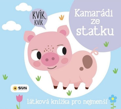 -: Kamarádi ze statku - Látková knížka pro nejmenší