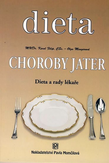 Mengerová Olga: Dieta - Choroby jater Mengerová Olga: Dieta - Choroby jater