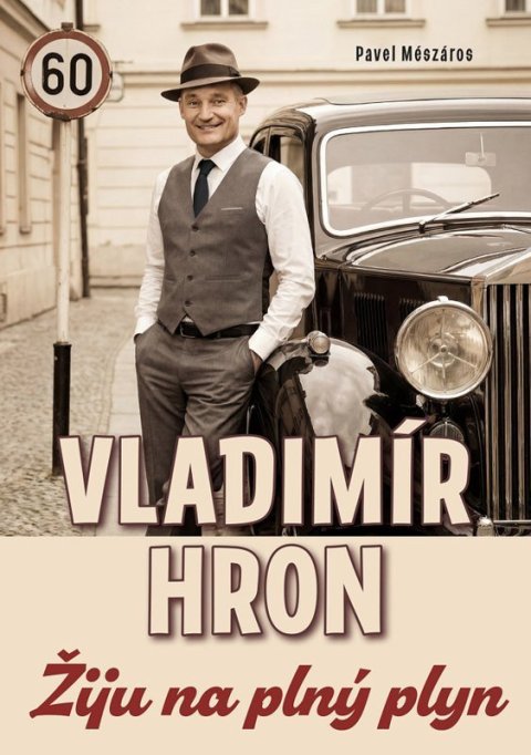 : Vladimír Hron - Žiju na plný plyn