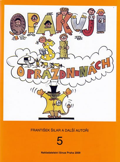 Šilar František: Opakuji si o prázdninách 5 Šilar František: Opakuji si o prázdninách 5