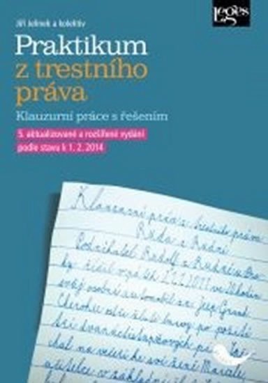 Jelínek Jiří: Praktikum z trestního práva