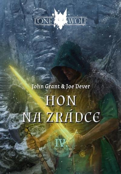 Dever Joe: Legendy o Osamělém vlkovi 4 - Hon na zrádce Dever Joe: Legendy o Osamělém vlkovi 4 - Hon na zrádce