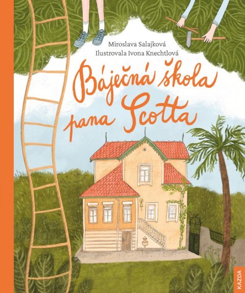 Salajková Miroslava: Báječná škola pana Scotta Salajková Miroslava: Báječná škola pana Scotta