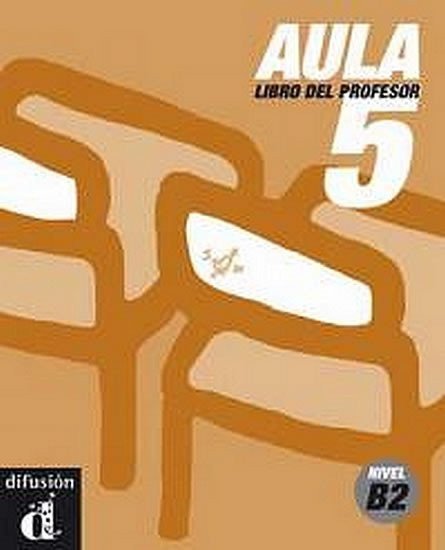 kolektiv autorů: Aula 5 – Libro del profesor