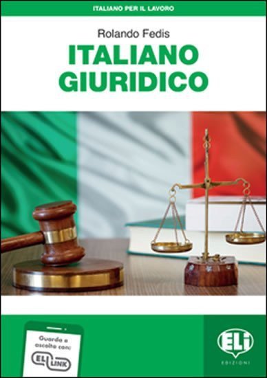 Fedis Rolando: Italiano per il lavoro: Italiano giuridico + Downloadable Audio Tracks