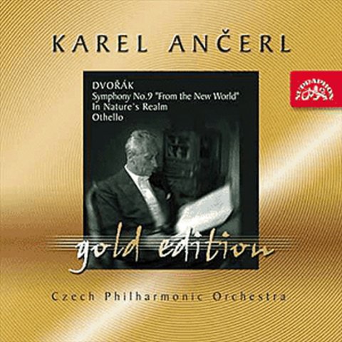 Dvořák Antonín: CD Gold Edition 2 - Dvořák - Symfonie č. 9 Z Nového světa, V přírodě, Othel