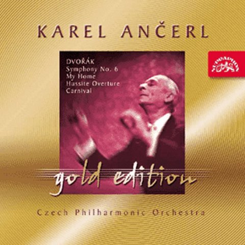 Dvořák Antonín: CD Gold Edition 19 - Dvořák - Symfonie č. 6 D dur, Můj domov, Husitská, Kar