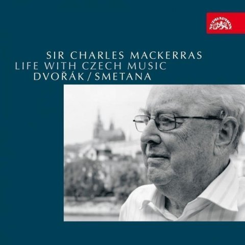 Mackerras Charles: 6 CD Charles Mackerras : Life with Czech Music / Dvořák, Smetana
