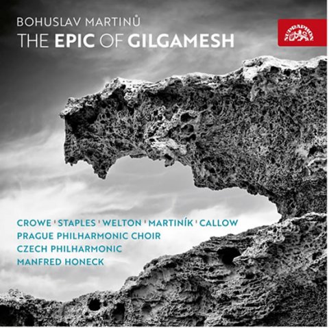 Martinů Bohuslav: Epos o Gilgamešovi - CD Martinů Bohuslav: Epos o Gilgamešovi - CD