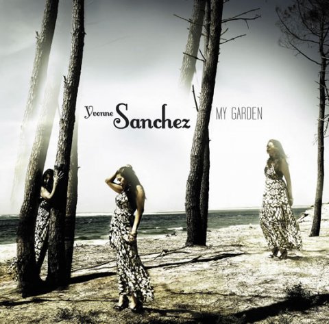 neuveden: Yvonne Sanchez - My Garden CD neuveden: Yvonne Sanchez - My Garden CD