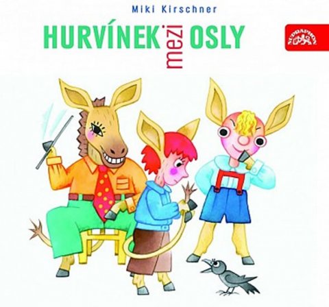 Divadlo S + H: Hurvínek mezi osly - CD Divadlo S + H: Hurvínek mezi osly - CD