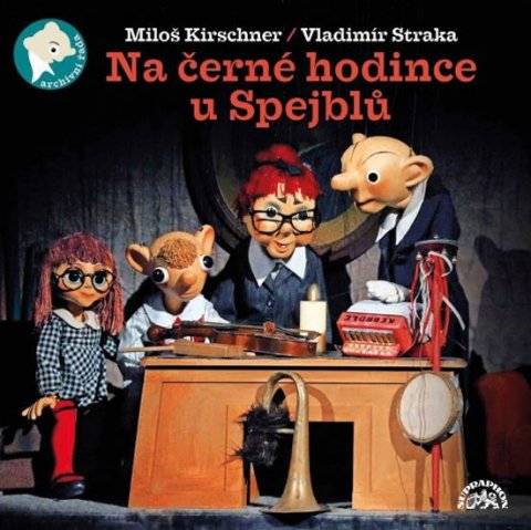 Kirschner Miloš: S+H Na černé hodince u Spejblů 2CD Kirschner Miloš: S+H Na černé hodince u Spejblů 2CD
