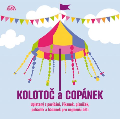 Různí interpreti: Kolotoč a copánek - CD Různí interpreti: Kolotoč a copánek - CD