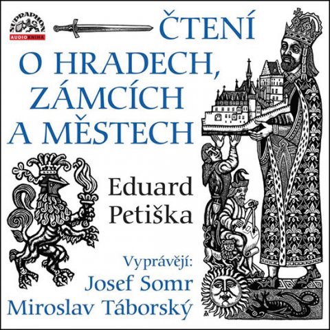 Petiška Eduard: Čtení o hradech, zámcích a městech - 2 CD (Vyprávějí: Josef Somr a Miroslav