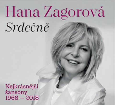 Zagorová Hana: Srdečně - Nejkrásnější šansony 1968-2018 - 2 CD