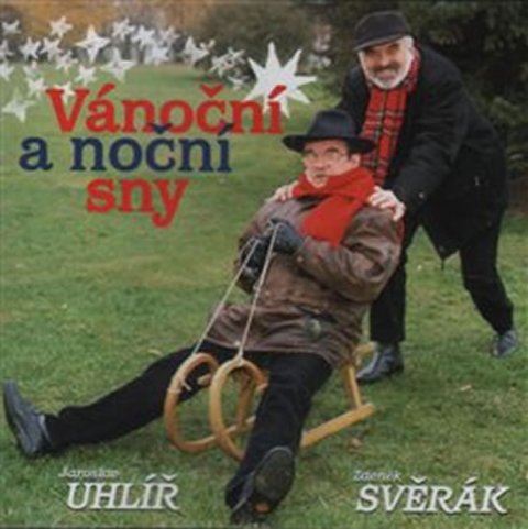 Svěrák Zdeněk: Svěrák/Uhlíř: Vánoční a noční sny - CD
