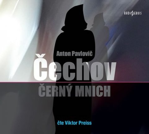 Čechov Anton Pavlovič: Černý mnich - CDmp3 (Čte Viktor Preiss)