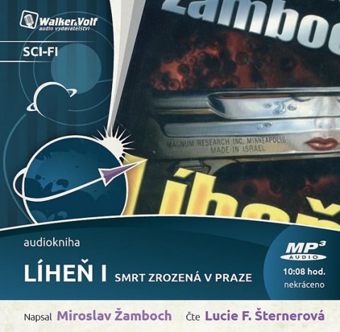 Žamboch Miroslav: Líheň I. - Smrt zrozená v Praze - CDmp3 (Čte Lucie Šternerová) Žamboch Miroslav: Líheň I. - Smrt zrozená v Praze - CDmp3 (Čte Lucie Šternerová)